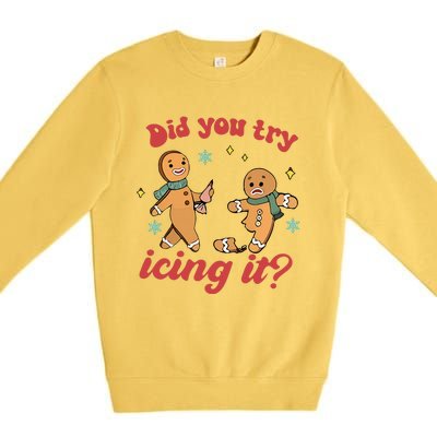 Did you icing itfunny christmas Nurse NICU Therapy ER ICU  Premium Crewneck Sweatshirt