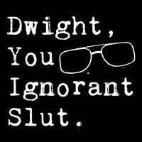 Dwight You Ignorant Slut City Backpack