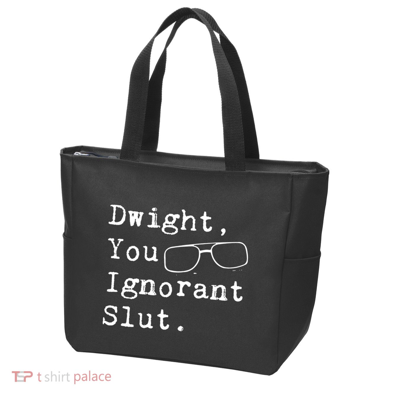 Dwight You Ignorant Slut Zip Tote Bag