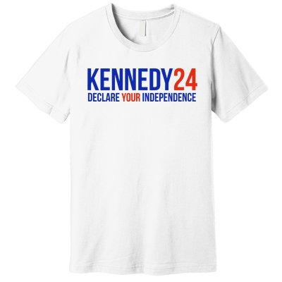 Declare Your Independence Kennedy 2024 Premium T-Shirt