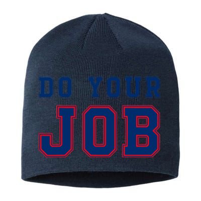 (Do Your Job) Funny Sustainable Beanie