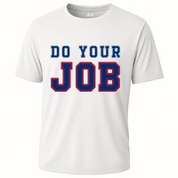 (Do Your Job) Funny Cooling Performance Crew T-Shirt