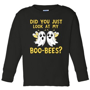 Did You Just Look At My Boo Bees Funny Halloween Ghosts Toddler Long Sleeve Shirt