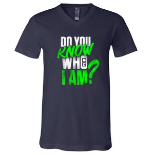 Do You Know Who I Am V-Neck T-Shirt