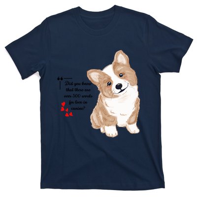 Did You Know That There Are Over 300 Words For Love In Canine? T-Shirt