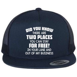 Did You Know There Are Two Places You Can Stay For Free Premium Flat Bill Trucker Hat