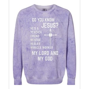 DO YOU KNOW JESUS MY LORD AND MY GOD Colorblast Crewneck Sweatshirt