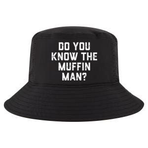 Do You Know The Muffin Man Humor Tee Cool Comfort Performance Bucket Hat