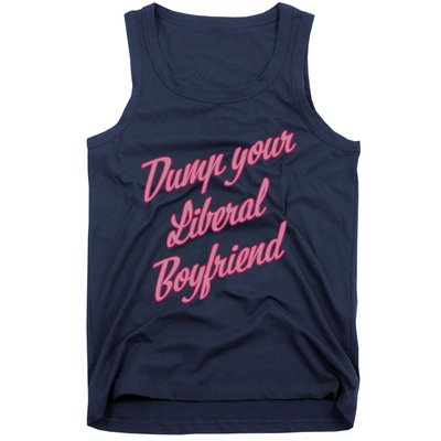 Dump Your Liberal Boyfriend Valentines Day Tank Top