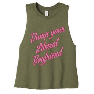 Dump Your Liberal Boyfriend Women's Racerback Cropped Tank