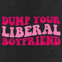 Dump Your Liberal Boyfriend Funny Gift 7 Panel Mesh Trucker Snapback Hat