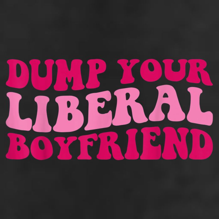 Dump Your Liberal Boyfriend Funny Gift 7 Panel Mesh Trucker Snapback Hat
