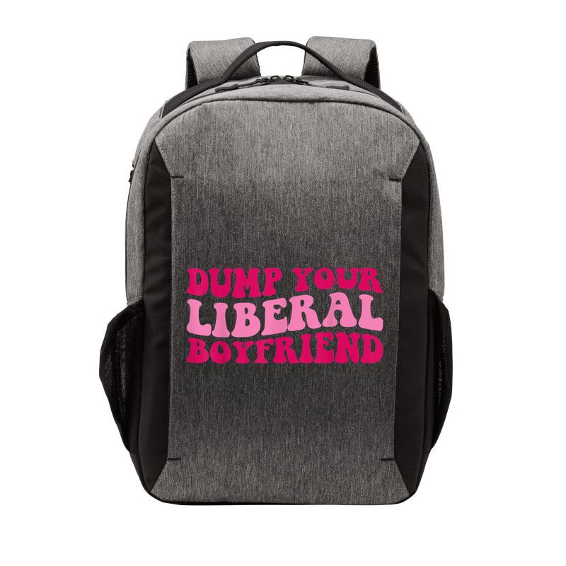 Dump Your Liberal Boyfriend Funny Gift Vector Backpack