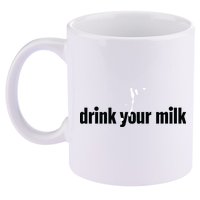 Drink Your Milk 11oz C Handle Ceramic Mug
