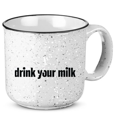 Drink Your Milk 15oz Campfire Ceramic Mug