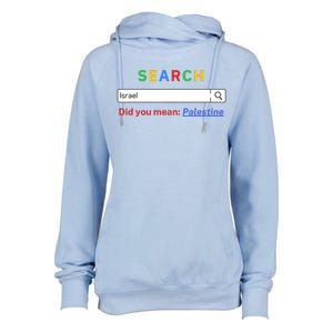 Did You Mean Palestine Free Palestine Gaza Peace Womens Funnel Neck Pullover Hood