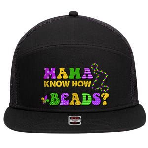 Does Your Mama Know How You Got Those Beads Mardi Gras New Orleans 7 Panel Mesh Trucker Snapback Hat