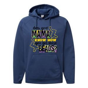 Does Your Mama KnowS How You Got Those Beads Performance Fleece Hoodie