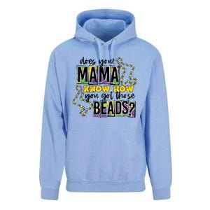 Does Your Mama KnowS How You Got Those Beads Unisex Surf Hoodie