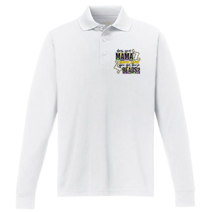 Does Your Mama KnowS How You Got Those Beads Performance Long Sleeve Polo