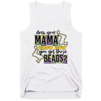 Does Your Mama KnowS How You Got Those Beads Tank Top