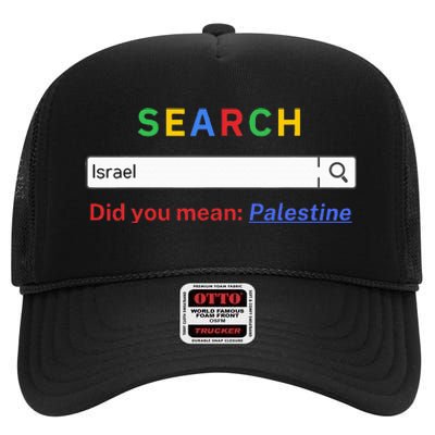 Did you mean Palestine  free Palestine  Gaza Peace  High Crown Mesh Back Trucker Hat