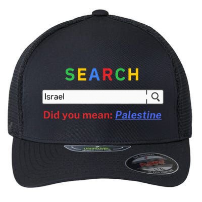 Did you mean Palestine  free Palestine  Gaza Peace  Flexfit Unipanel Trucker Cap