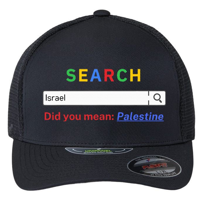 Did you mean Palestine  free Palestine  Gaza Peace  Flexfit Unipanel Trucker Cap