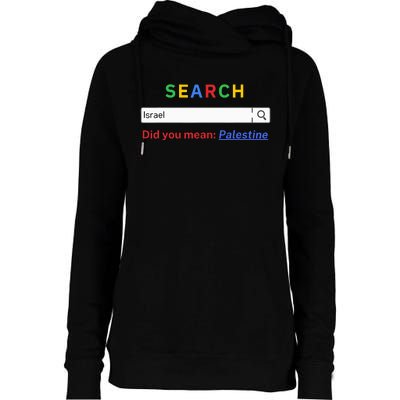 Did you mean Palestine  free Palestine  Gaza Peace  Womens Funnel Neck Pullover Hood