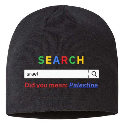 Did you mean Palestine  free Palestine  Gaza Peace  Sustainable Beanie