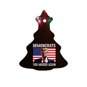 Demoncrats You Missed Again Funny Trump Usa Flag Ceramic Tree Ornament