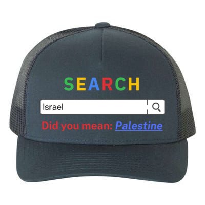 Did You Mean Palestine Gift Free Palestine Gift Gazagift Palestine Gift Yupoong Adult 5-Panel Trucker Hat