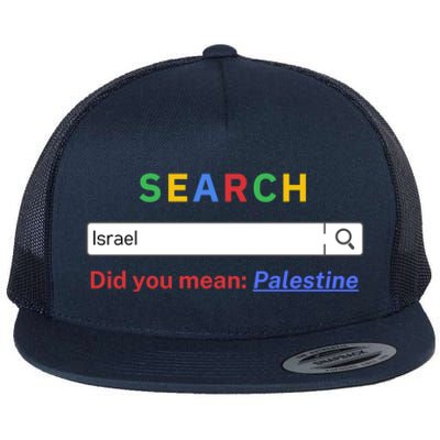 Did You Mean Palestine Gift Free Palestine Gift Gazagift Palestine Gift Flat Bill Trucker Hat