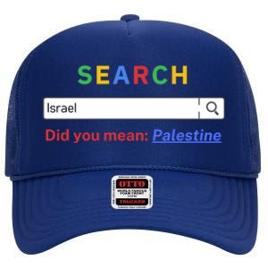 Did You Mean Palestine Gift Free Palestine Gift Gazagift Palestine Gift High Crown Mesh Back Trucker Hat