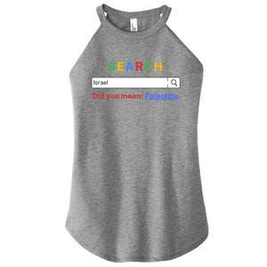 Did You Mean Palestine Gift Free Palestine Gift Gazagift Palestine Gift Women’s Perfect Tri Rocker Tank