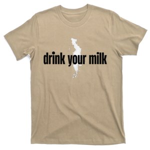 Drink Your Milk Premium T-Shirt