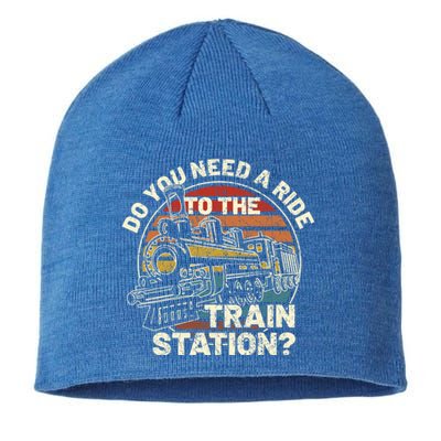 Do You Need A Ride To The Train Station Retro Vintage Train Gift Sustainable Beanie