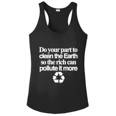 Do Your Part To Clean The Earth So The Rich Can Pollute It More Ladies PosiCharge Competitor Racerback Tank