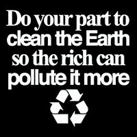 Do Your Part To Clean The Earth So The Rich Can Pollute It More Short Acrylic Beanie