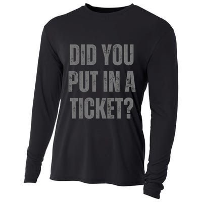 Did You Put In A Ticket It Network Administrator Help Desk User Support Cooling Performance Long Sleeve Crew