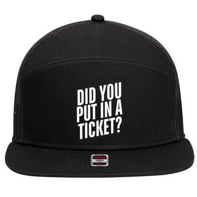 Did You Put In A Ticket User Support It Network Administrator Help Desk 7 Panel Mesh Trucker Snapback Hat