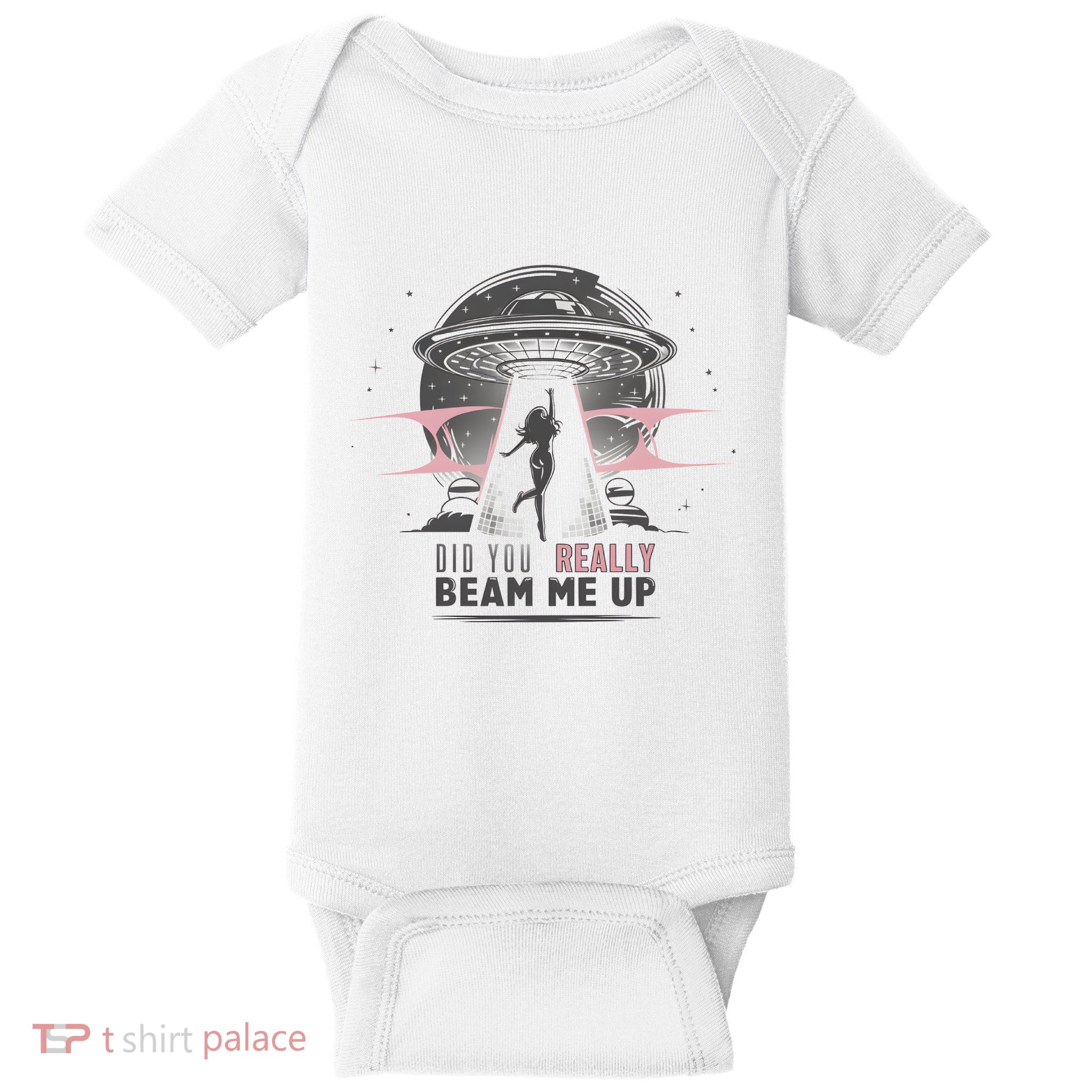 Did You Really Beam Me Up Taylor Lover Baby Bodysuit