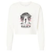 Did You Really Beam Me Up Taylor Lover Cropped Pullover Crew