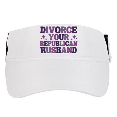 Divorce Your Republican Husband Adult Drive Performance Visor