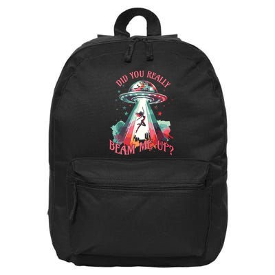 Did You Really Beam Me Up 16 in Basic Backpack