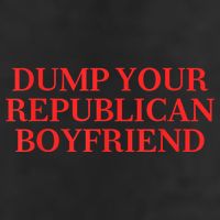 Dump Your Republican Boyfriend Funny Quote 11oz C Handle Ceramic Mug