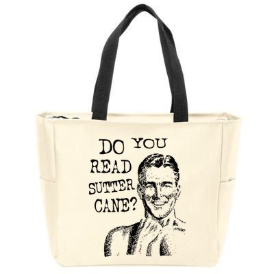 Do You Read Sutter Cane Humorous Zip Tote Bag