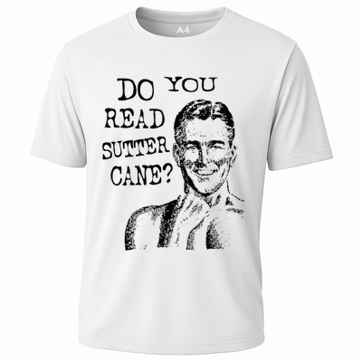 Do You Read Sutter Cane Humorous Performance Shirt