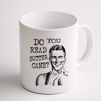 Do You Read Sutter Cane Humorous Mug