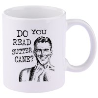Do You Read Sutter Cane Humorous 11oz C Handle Ceramic Mug